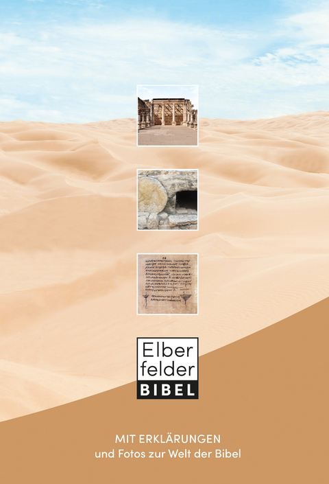 Elberfelder Bibel Sonderausgabe - mit Erkl&auml;rungen