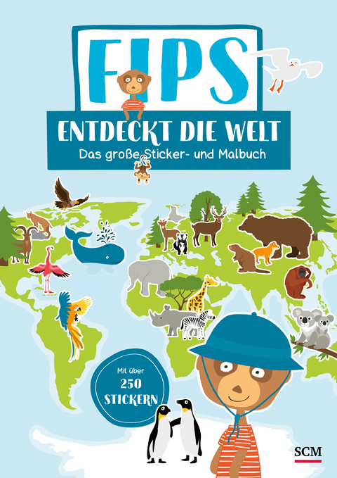 Fips entdeckt die Welt - Stefanie Helmus, Christiane Henrich