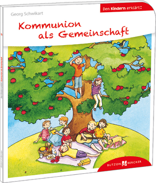 Kommunion als Gemeinschaft den Kindern erklärt