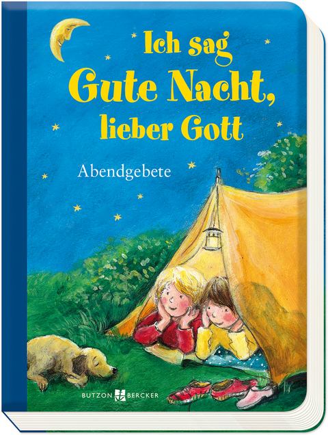 Ich sag Gute Nacht, lieber Gott - Franz H&uuml;bner