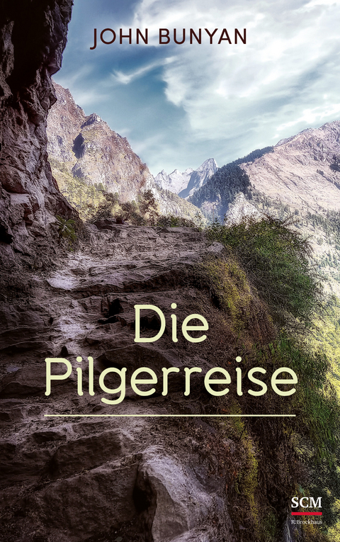 Die Pilgerreise - John Bunyan