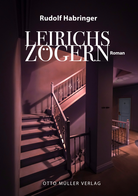 Leirichs Z&ouml;gern - Rudolf Habringer