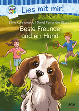 Beste Freunde und ein Hund - Silvia Konstantinou