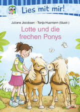 Lotte und die frechen Ponys - Juliane Jacobsen