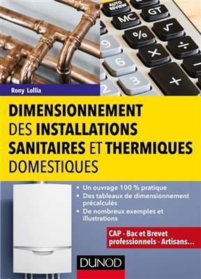 Dimensionnement des installations sanitaires et thermiques domestiques