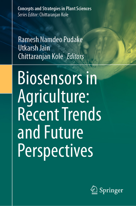 Biosensors in Agriculture: Recent Trends and Future Perspectives - 