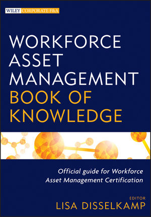 Workforce Asset Management Book of Knowledge - 