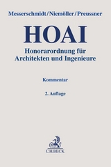 Honorarordnung für Architekten und Ingenieure. HOAI - Messerschmidt, Burkhard; Niemöller, Christian; Preussner, Mathias