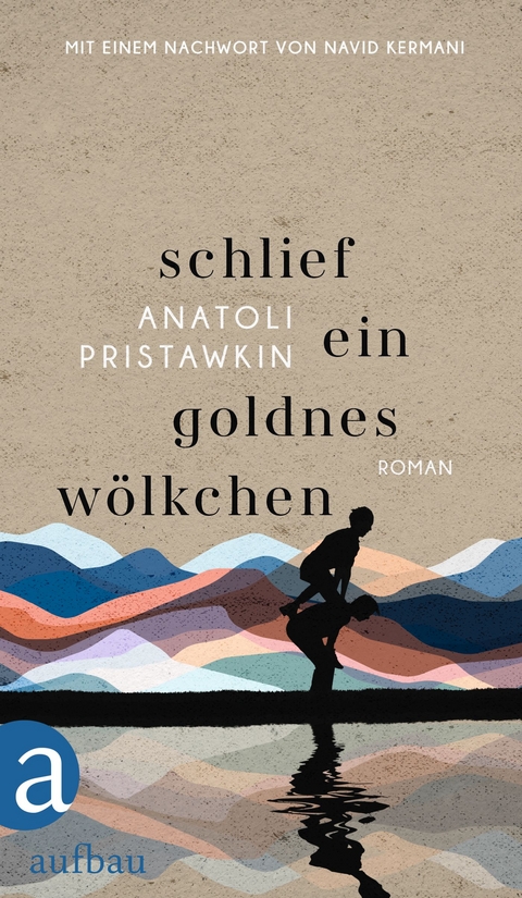 Schlief ein goldnes W&ouml;lkchen - Anatolij I. Pristavkin