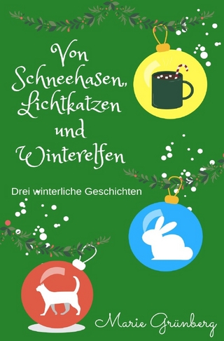 Von Schneehasen, Lichtkatzen und Winterelfen