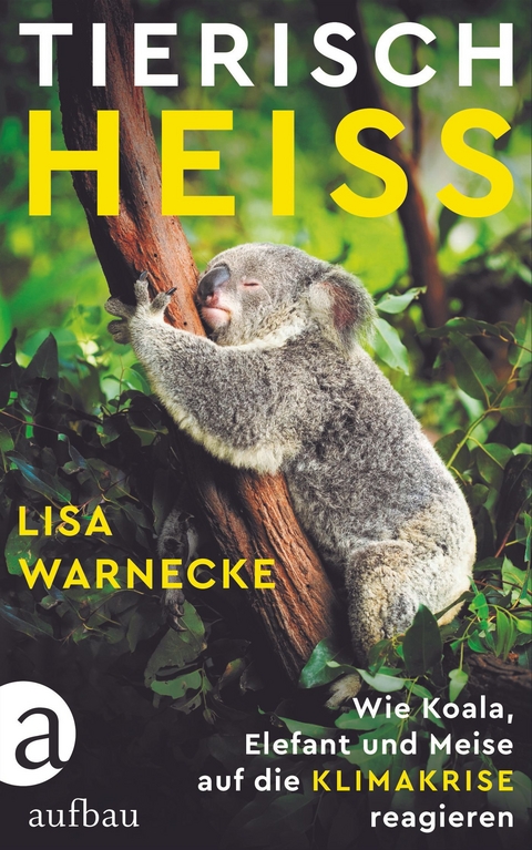 Tierisch hei&szlig; - Lisa Warnecke