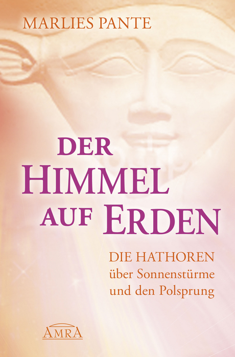 Der Himmel auf Erden - Marlies Pante