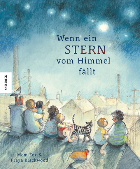 Wenn ein Stern vom Himmel f&auml;llt - Mem Fox