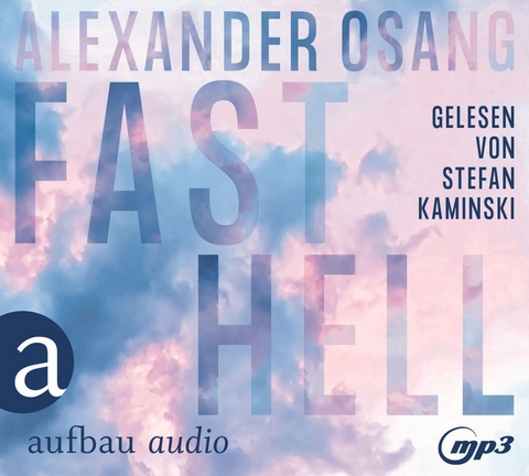 Fast hell - Alexander Osang