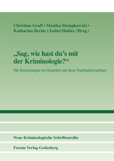 "Sag, wie hast du's mit der Kriminologie?" - 