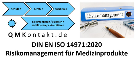 Risikomanagementakte nach DIN EN ISO 14971:2022 - Klaus Seiler
