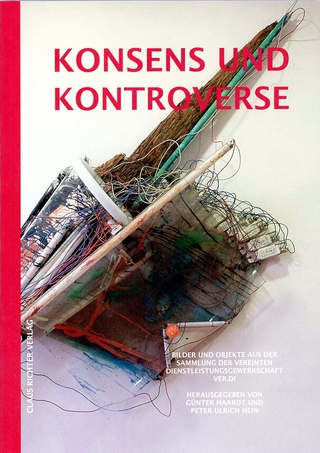 Konsens und Kontroverse
