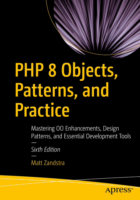 PHP 8 Objects, Patterns, and Practice - Matt Zandstra