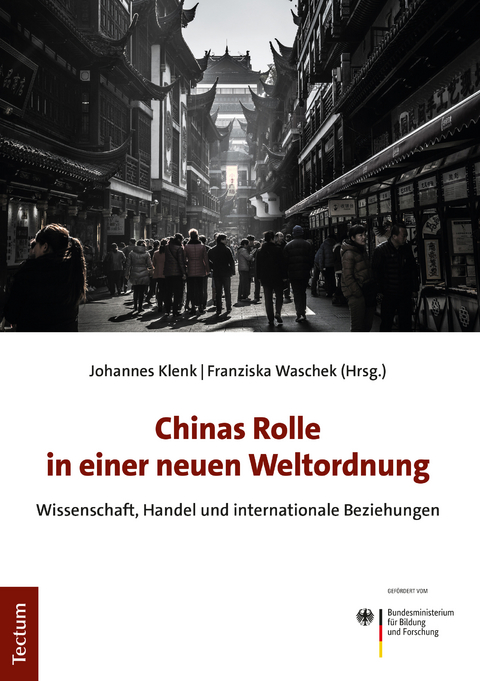 Chinas Rolle in einer neuen Weltordnung - 