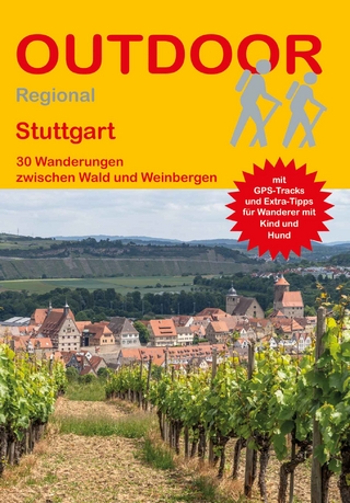 Stuttgart 30 Wanderungen zwischen Wald und Weinbergen