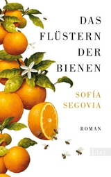 Das Fl&uuml;stern der Bienen - Sofia Segovia