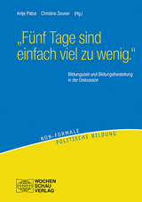 "F&uuml;nf Tage sind einfach viel zu wenig." - 
