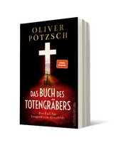 Das Buch des Totengräbers - Oliver Pötzsch
