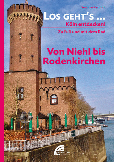 Los geht&acute;s... Von Niehl bis Rodenkirchen - Susanne Rauprich