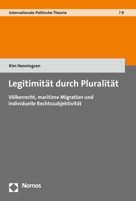 Legitimit&auml;t durch Pluralit&auml;t - Kim Henningsen