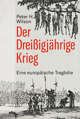 Der Dreißigjährige Krieg - Peter H. Wilson