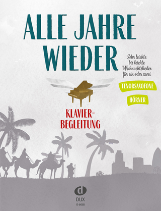 Alle Jahre wieder - Klavierbegleitung zu T-Sax/Hrn