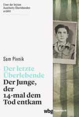 Der letzte &Uuml;berlebende - Sam Pivnik