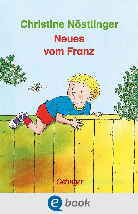 Neues vom Franz - Christine N&ouml;stlinger