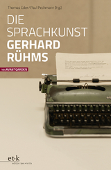 Die Sprachkunst Gerhard R&uuml;hms - 