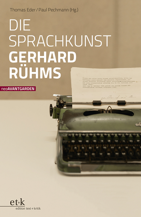Die Sprachkunst Gerhard R&uuml;hms - 