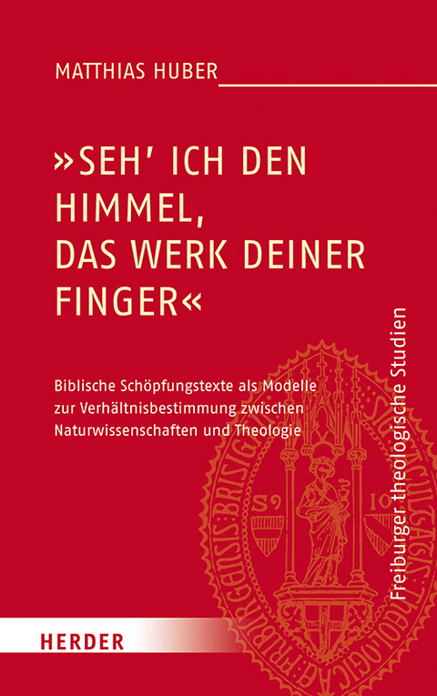 &bdquo;Seh ich den Himmel, das Werk deiner Finger&ldquo; - Matthias Huber