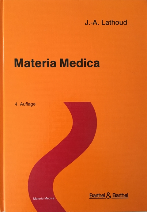 Materia Medica - J A Lathoud