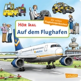 H&ouml;r mal (Soundbuch): Auf dem Flughafen - Christian Zimmer