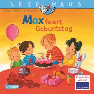 LESEMAUS 21: Max feiert Geburtstag