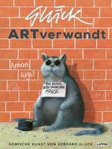 ARTverwandt – Komische Kunst von Gerhard Glück - Gerhard Glück