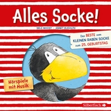 Alles Socke! (Alles erlaubt?, Alles Eis!, Alles gefunden!, Alles zu sp&auml;t!, Alles echt wahr!, Alles nass!, Alles Bitte-danke!, Alles verlaufen!) (Der kleine Rabe Socke) - Nele Moost