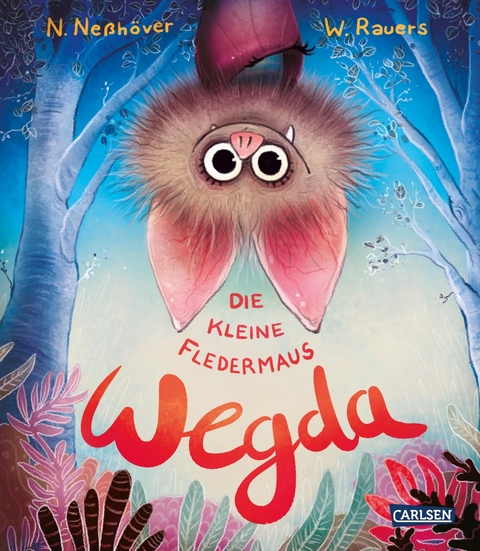 Die kleine Fledermaus Wegda: Die kleine Fledermaus Wegda - Nanna Ne&szlig;h&ouml;ver