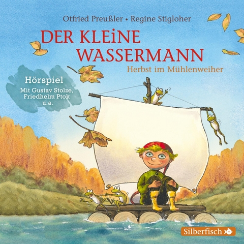Der kleine Wassermann: Herbst im M&uuml;hlenweiher - Das H&ouml;rspiel - Otfried Preu&szlig;ler, Regine Stigloher