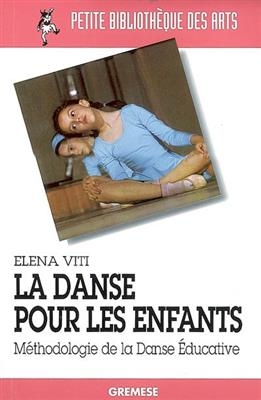 DANSE POUR LES ENFANTS -LA- -  VITI ELENA