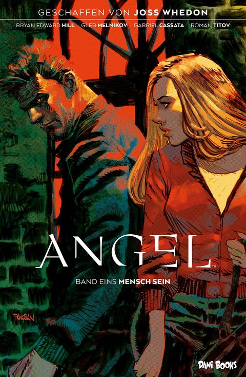 Angel - J&auml;ger der Finsternis, Band 1: Mensch sein - Bryan Edward Hill