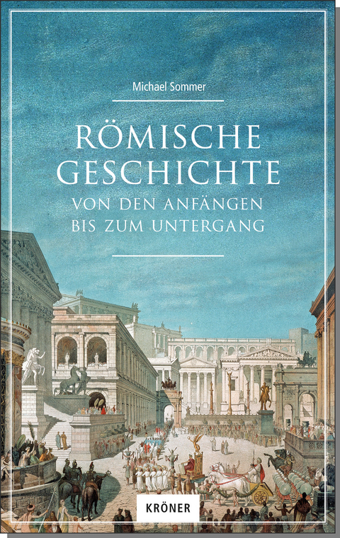 R&ouml;mische Geschichte - Michael Sommer