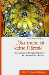 "&Ouml;kumene ist keine H&auml;resie" - 