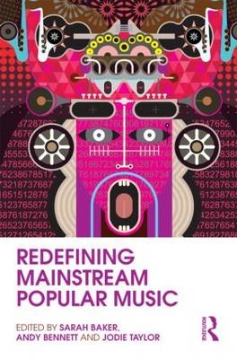 Redefining Mainstream Popular Music - 