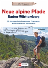 Neue alpine Pfade Baden-W&uuml;rttemberg - Philipp Sauer