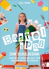 Bastelspa&szlig; zum Schulbeginn - Julia Tramm
